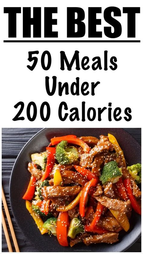 200 Calorie Meals (50 Healthy Recipes) Under 350 Calorie Meals, Lunches Under 200 Calories Healthy, Meals Under 250 Calories, 100calorie Meals, 250 Calories Meals, Lie Calorie Meals, 100 Calorie Meals Dinner, Calorie Concious Recipes, 50 Calorie Meals