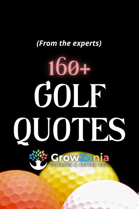 160+ Best Golf Quotes To Get You Inspired (from experts) - GrowZania Golf Quotes Inspirational, Golf Inspiration Quotes, Winner Quotes, Golf Quotes Funny, Golf Inspiration, Phil Mickelson, Golf Quotes, Jack Nicklaus, Top Golf