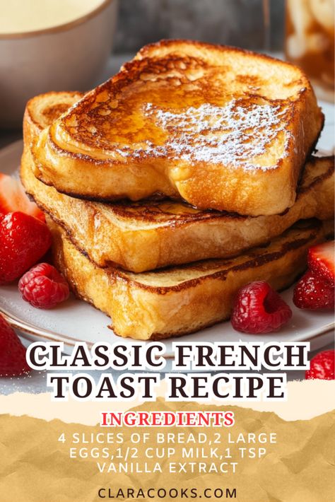 Classic French Toast Recipe Homemade Syrup For French Toast, Quick And Easy French Toast, French Toast Batter Recipe, Classic French Toast Recipe, French Toast Recipe Heavy Cream, French Toast With Regular Bread, French Toast In Oven, Betty Crocker French Toast Recipe, French Toast Air Fryer Recipes