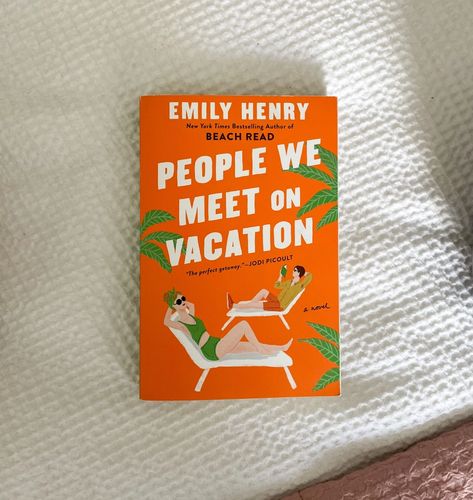 People We Meet On Vacation Book Cover, People We Meet On Vacation Aesthetic Book, The People We Meet On Vacation, People We Meet On Vacation Book, Emily Henry Books, People We Meet On Vacation, 2024 Books, Books Tbr, Booktok Books