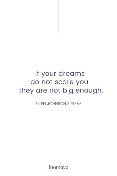 We all have a big dream.     And sometimes that dream scares us. It is so big that it seems unreachable.    Our dreams must scare us. This is what will actually make us put in all our effort into making them come true and thus help us become a better version of ourselves.    Believe in your dreams, even the craziest ones!   Everything is possible when you believe it. Ellen Johnson Sirleaf, Believe In Your Dreams, Tout Est Possible, When You Believe, Better Version, Everything Is Possible, Dream Big, Believe In You, Words Quotes