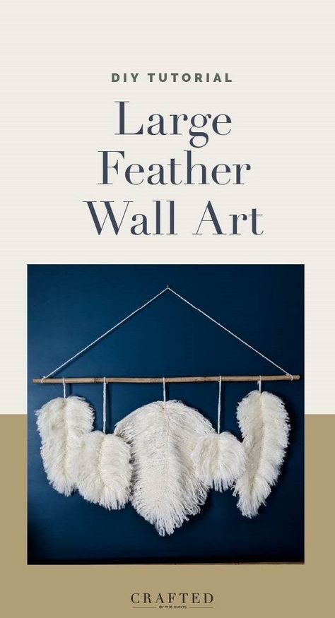 Diy Feather Wall, Diy Feather, Macrame Feathers, Fabric Stiffener, Large Wall Hanging, Feather Wall Hanging, Fluffy Yarn, Large Feathers, Feather Wall Art