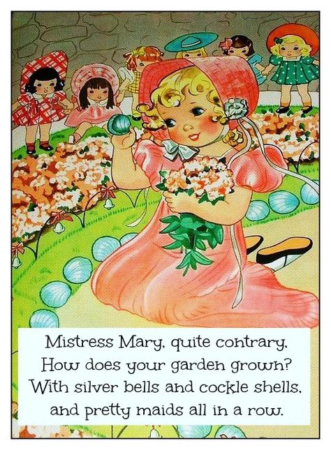 Mistress Mary, quite contrary Vintage Nursery Rhymes, Mary Mary Quite Contrary, Nursery Rhymes Poems, Cockle Shells, Old Nursery Rhymes, Mary Quite Contrary, Childrens Poems, Childrens Poetry, Fairytale Nursery