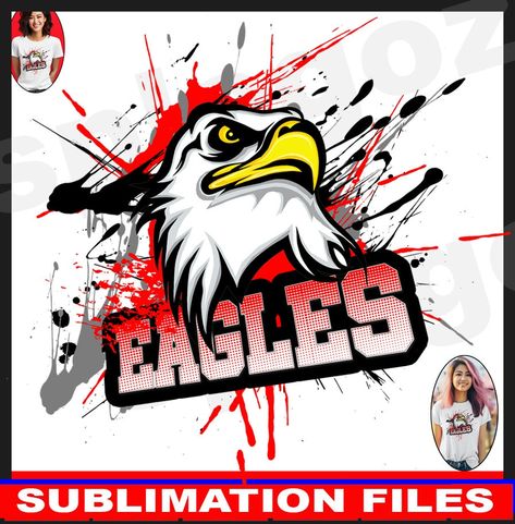 Eagles Cheerleaders, Logo School, Spirit Design, Eagle Mascot, Sports Team Logos, Shirt Sublimation, Cute Tigers, School Pride, Tiger Head