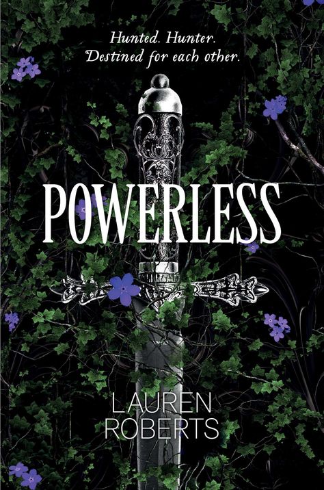 Powerless Trilogy, Forbidden Romance, Lauren Roberts, Fantasy Novel, High Fantasy, Fantasy Romance, Fantasy Books, Book Aesthetic, Book Lists