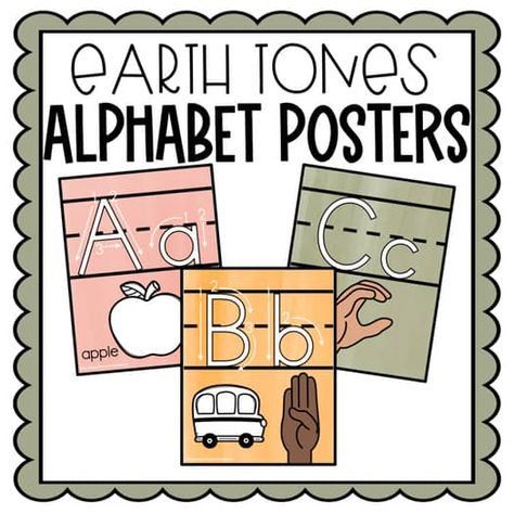 Earth Tones Alphabet Posters by Teaching with Love and Excellence Earth Tone Classroom Theme, Earth Tone Classroom, Earth Tones Classroom, Asl Letters, Classical School, Preschool Summer Camp, Alphabet Posters, Summer Preschool, Class Theme