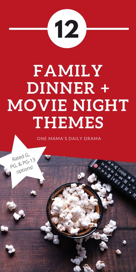 Looking for family fun to do at home? Have a family movie night with a theme and introduce your kids to your favorite films! Find 12 theme ideas at One Mama's Daily Drama. Family Movie Night Dinner Ideas At Home, Family Theme Movie Night, Family Theme Dinner Nights, Movie Theme Night Ideas For Adults, Family Theme Nights At Home, Movie Themed Family Dinners, Family Dinner Theme Night Ideas, Family Movie Night Themed Food, Movie Night Dinner Match Ups