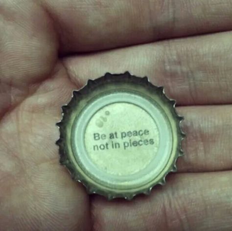 Be At Peace, Peace Quotes, At Peace, All Quotes, Note To Self, Good Advice, Bottle Cap, Travel Quotes, The Words