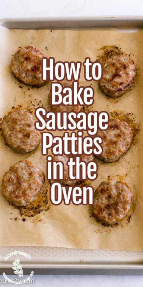 How To Cook Sausage Patties In The Oven, Cook Breakfast Sausage In Oven, Baking Sausage Patties Oven, Bake Sausage Patties In Oven, Breakfast Sausage Patty Recipes, How To Cook Breakfast Sausage In Oven, How To Bake Sausages In Oven, Baking Sausage In The Oven, Oven Baked Sausage Patties