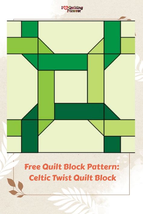 Free Quilt Block Pattern Celtic Twist Quilt Block Wedding Quilt Blocks Free Pattern, Celtic Twist Quilt Pattern, Celtic Twist Block Free Pattern, Celtic Designs Pattern Free Printable, Quilt Block Patterns Free Templates, Celtic Quilt Patterns Free, Celtic Patterns Templates, Celtic Quilt Patterns, Free Quilt Patterns For Beginners