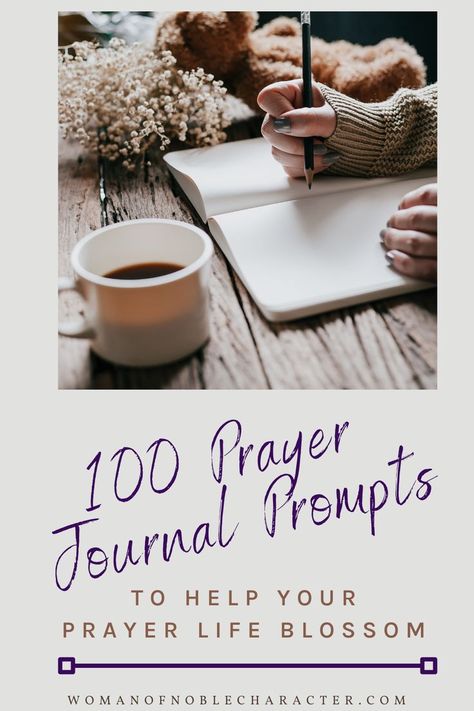 100 prayer journal prompts to guie you in your daily prayers and prayer journal writing plus tips for prayer journals or war binders. Prayer Binder Ideas, Christian Journal Prompts, Prayer Journal Prompts, Design Creative Ideas, Prayer Journals, Spiritual Warfare Prayers, Daily Journal Prompts, Bible Doodling, Bible Study Methods