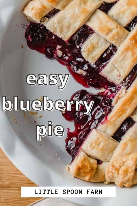 Easy Blueberry Pie Recipe, Blueberry Pie Filling Recipes, Fresh Blueberry Recipes, Blueberry Pies, Easy Blueberry Pie, Flakey Pie Crust, Fresh Blueberry Pie, Blueberry Pie Recipe, Homemade Blueberry Pie