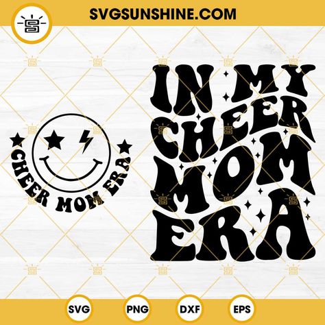 In My Cheer Mom Era, Cheer Mom Shirt Ideas, Svg Smiley Face, Cheerleading Svg, Cheer Mom Shirt, Cheer Mom Svg, Baseball Mom Svg, Baseball Sister, Lei Lei