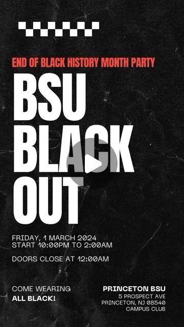 Princeton Black Student Union on Instagram: "Hey y’all!! The BSU board is very excited to host our end of BHM party titled “BSU BLACK OUT”. Join us this friday March 1st from 10pm to 2pm at Campus Club. We are very excited to be partnering with @tcnjbsu as we end the month with a banger. So come with your fav black fit, black friends, and black joy as we end the month right! 🖤🖤  • • • • • • • DJ: @djskillz_sxm" Black Student Union Event Ideas, Bsu Event Ideas, Black Student Union Poster Ideas, Bsu Events, Black Student Union Ideas, Bsu Ideas, College Event Ideas, Black Student Union, Black Joy