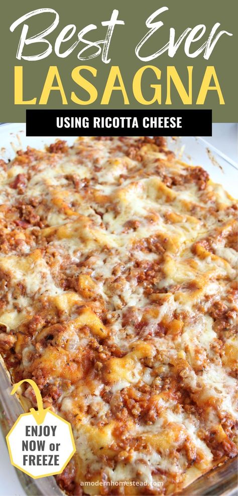 dish of homemade lasagna with text that says best ever homemade lasagna enjoy now or freeze Lasagna With Ricotta Cheese, Easy Lasagna Recipe With Ricotta, Homemade Lasagna Noodles, Homemade Lasagna Recipe, Easy Homemade Lasagna, Beef Lasagna Recipe, Lasagna With Ricotta, Homemade Lasagna Recipes, Classic Lasagna Recipe