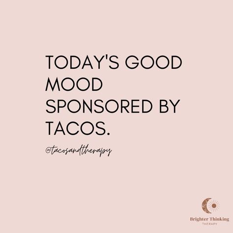 Tacos Quotes Humor, Ndn Tacos, Taco Tuesday Humor, Thai Tacos, Tacos Quotes, Taco Tuesday Quotes, Taco Tuesday Ideas, Weekday Humor, Salad Quotes