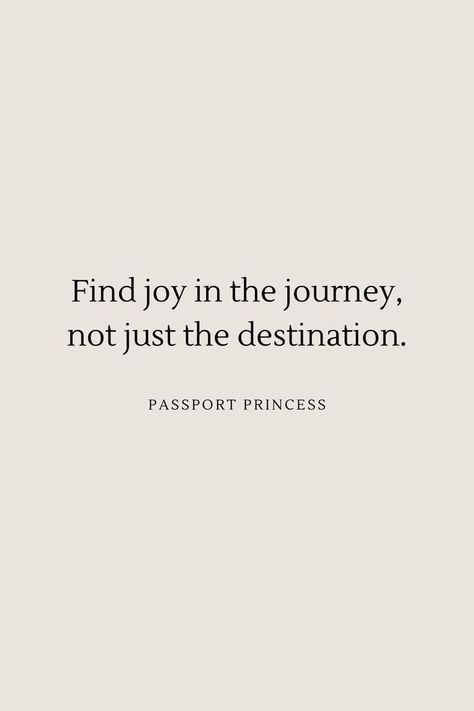 Travel Inspiration for your next big adventure to see the world✈️ Find Joy In The Journey, The Journey Quotes, Joy In The Journey, Journey Quotes, Find Joy, Big Adventure, See The World, Finding Joy, Travel Quotes