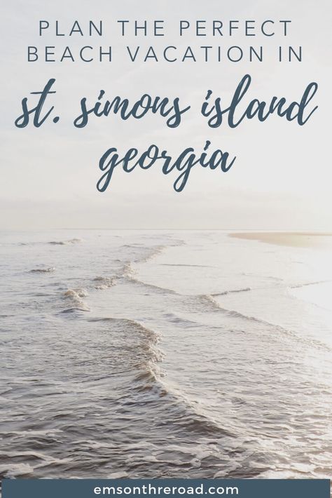 The Ultimate First Timer's Guide to St. Simons Island, Georgia Golden Isles Georgia, Best Beach Destinations, Beach Vacation Tips, Georgia Beaches, St Simons Island Georgia, Coast Guard Stations, Georgia Coast, Georgia Vacation, Beach Destinations