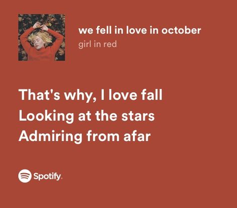 Fall Lyrics, Fall Widgets, Fall Songs, Favorite Lyrics, Me Too Lyrics, Oranges And Lemons, Phone Stuff, Look At The Stars, Just Lyrics