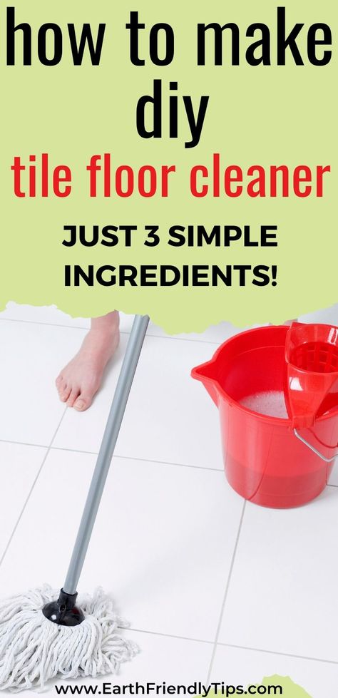 You can get your tile floors naturally clean when you learn how to make this DIY tile floor cleaner. This homemade tile floor cleaner only requires three simple and natural ingredients for a safe and non-toxic green clean. #ecofriendly #natural #cleaning #DIY #homemade How To Deep Clean Kitchen Floors, Homemade Natural Floor Cleaner, All Natural Mopping Solution, Streak Free Floor Cleaner Diy, Floor Cleaner With Castile Soap, Organic Floor Cleaner, Best Cleaner For Tile Floors, Vinyl Floor Cleaner Diy Homemade, Mop Tile Floor Best Way To