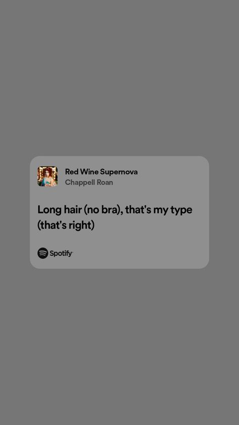 Red Wine Supernova Lyrics, Spotify Lyrics, Chappell Roan, Sophomore Year, Die Young, April 2024, Red Wine, Wine, Songs