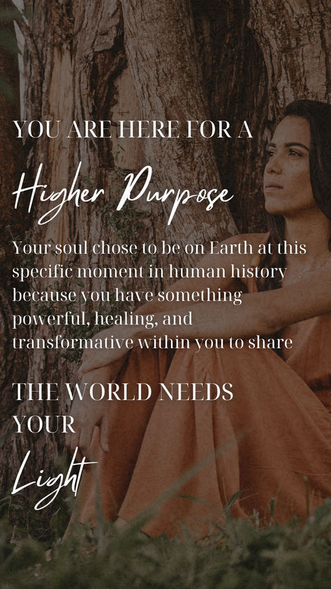 you are here for a higher purpose the world needs your light Lightworker Spirituality, Spiritual Coaching, Higher Purpose, Spiritual Advisor, Spiritual Coach, Higher Self, Low Self Esteem, Start Living, Human Design