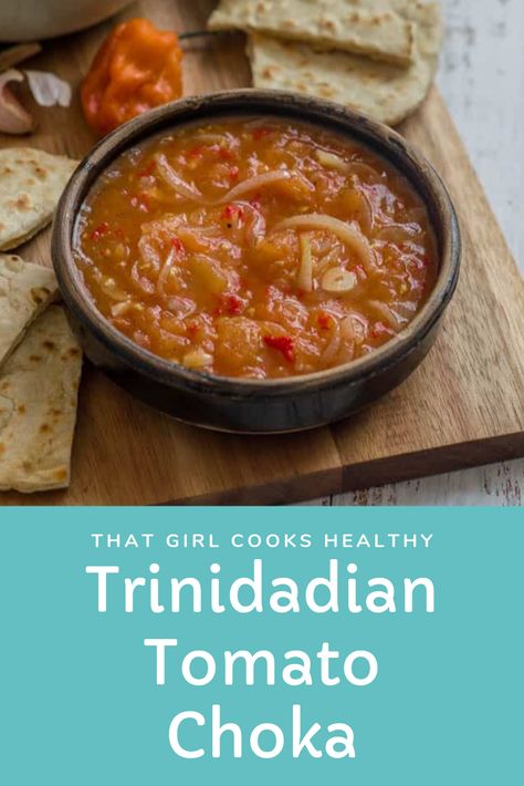 Trinidad Breakfast Recipes, Tomato Choka Trinidad, Guyanese Breakfast, Tobago Recipes, Trinidad Dishes, Caribbean Appetizers, Leftover Tomatoes, Trinidadian Food, Trini Recipes