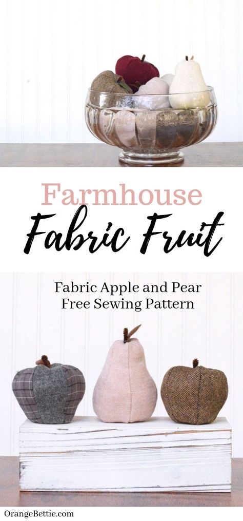 Farmhouse Fabric Fruit – Apple and Pear