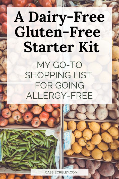 A Dairy-Free, Gluten-Free Starter Kit: My Go-To Shopping List for Food Allergies - Starlight Through The Storm - Cassie Creley's Blog Low Gluten Diet, Gluten Free Food List, Dairy Free Cooking, Pre Made Meals, Gluten Free Shopping, Gluten Free Meal Plan, Cooking Substitutions, Dairy Free Dinner, Going Gluten Free