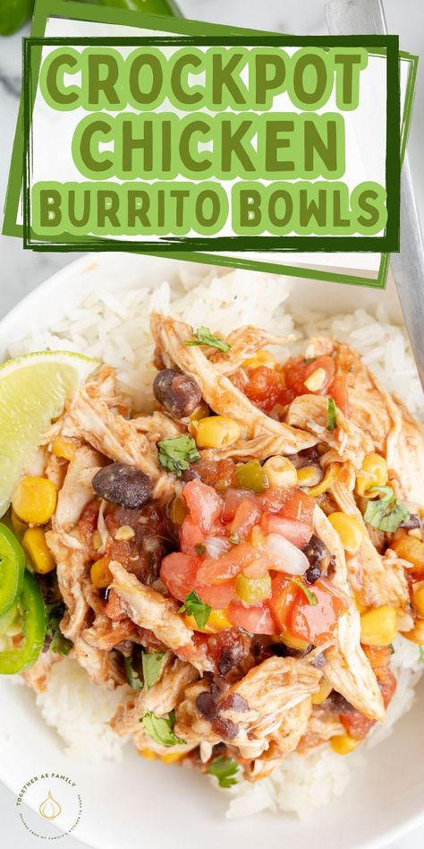 Easy Crockpot Chicken Burrito Bowl, Crockpot Burrito Bowl, Crockpot Chicken Burrito Bowl, Crockpot Southwest Chicken, Chicken Corn Black Beans, Chicken Burrito Bowls, Crockpot Chicken Healthy, Slow Cooker Dinner Recipes, Burrito Bowls Recipe