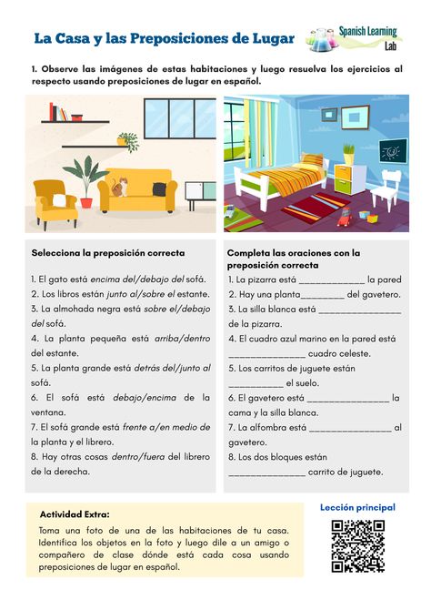 This worksheet will help you practice the vocabulary for the house as well the structure of the sentences using the verb “ESTAR” (to be) plus prepositions of place in Spanish. Part of the worksheet also focuses the vocabulary for house objects in the living room and bedrooms. #LearnSpanish #SpanishWorksheets Spanish Prepositions, Spanish Exercises, Halloween Teaching, Preposition Worksheets, Spanish Classroom Activities, Spanish Curriculum, Spanish Lessons For Kids, Spanish Worksheets, Spanish Lesson Plans