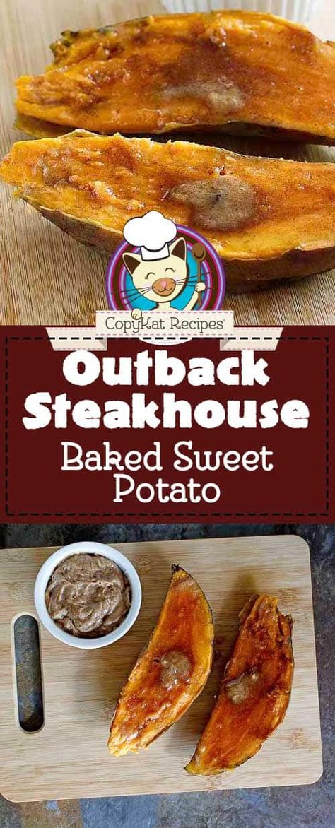 Learn the secret to a perfectly baked sweet potato and the best toppings with this easy Outback Steakhouse copycat recipe. A great side dish for steak and pork. #sweetpotatoes #sidedishrecipes #steakhouse #copycat #copycatrecipes #cookingtips Outback Sweet Potato Copycat Recipes, Longhorn Sweet Potato Recipe, Baked Sweet Potato Toppings, Restaurant Potatoes, Sweet Potato Butter Recipe, Chemo Meals, Steakhouse Sides, Side Dish For Steak, Outback Steakhouse Recipes