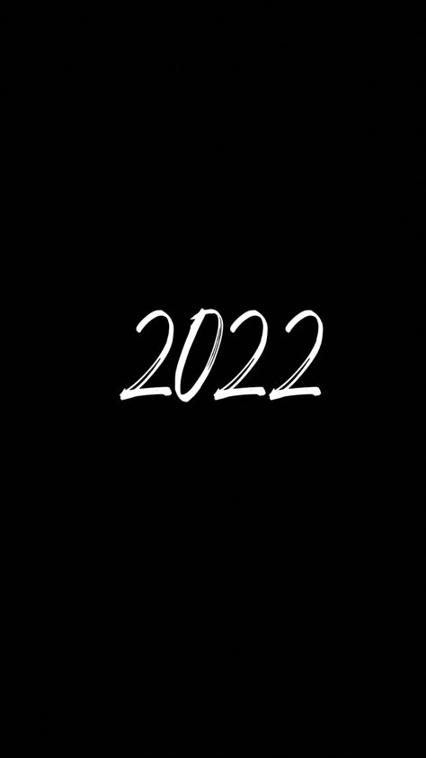 #2022 #wallpaper #newyear #instagram #instagramstoryideas #wallpaperforyourphone #story #iphonewallpapers Black And White Instagram, 2022 Wallpaper, White Instagram, Number Design, Class Of 2022, Wallpaper For Your Phone, Instagram Story Ideas, Iphone Wallpaper, Black White