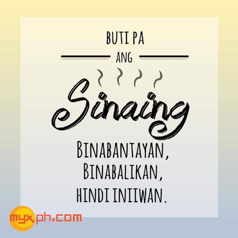 #HugotPaMore Hugot Lines Tagalog Patama, Philippines Quotes, Life Meaning Quotes, Tagalog Hugot Lines, Tagalog Quotes Patama, Funny Hugot Lines, Hugot Lines Tagalog Funny, Hugot Lines Tagalog Love, Hugot Quotes Tagalog