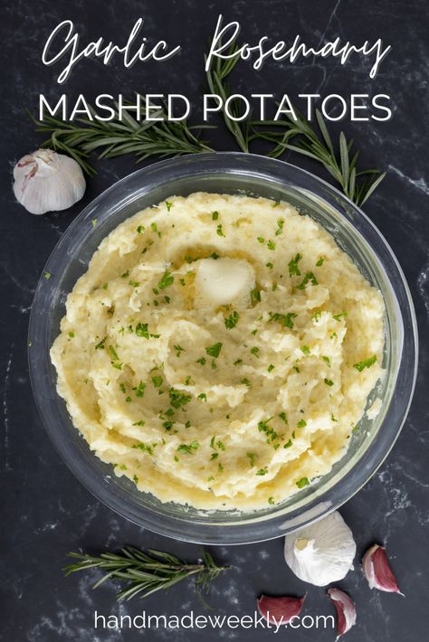 Garlic Rosemary Mashed Potatoes Recipe - Handmade Weekly Garlic Rosemary Mashed Potatoes, Irish Dinners, Best Garlic Mashed Potatoes, Garlic Mashed Potatoes Easy, Rosemary Mashed Potatoes, Garlic Mashed Potatoes Recipe, Drink Presentation, Mashed Potato Recipe, Butter Mashed Potatoes