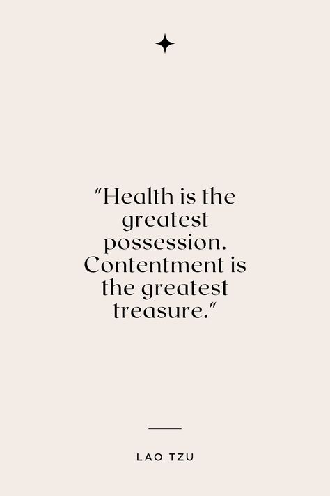 Health is the greatest possession. Contentment is the greatest treasure. Prioritize Health Quotes, Prioritize Health, Inspirational Quotes For Women, Balanced Lifestyle, Healthy Fitness, Women's Health, Health Quotes, Positive Mindset, Inspiring Quotes