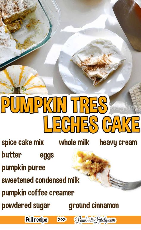 This recipe for Pumpkin Tres Leches Cake is so easy - made with boxed spice cake mix, coffee creamer, sweetened condensed milk, and other simple ingredients to make a perfect fall dessert! Pumpkin Tres Leches Cake Recipe, Pumpkin Tres Leches, Pumpkin Tres Leches Cake, Pumpkin Loaves, Sheet Pan Cakes, Pumpkin Coffee Creamer, Pumpkin Cake Easy, Pumpkin Cheesecakes, Instant Pot Freezer Meals