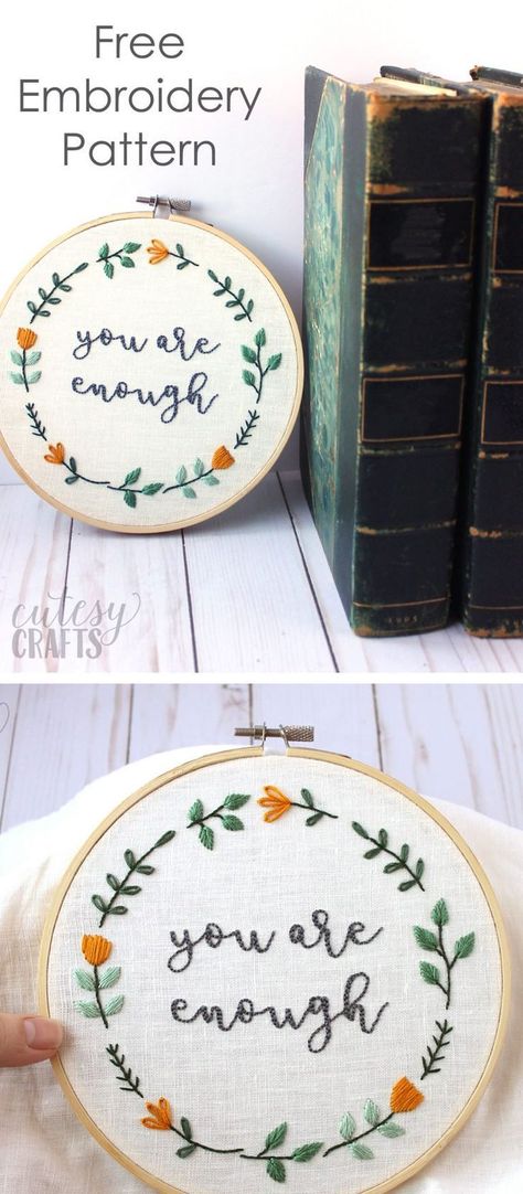 Free Hand Embroidery Pattern for an inspirational quote embroidery hoop - "you are enough" - #embroidery #handEmbroidery #embroiderystitches #embroiderypattern Hand Embroidery Patterns Free, Creeper Minecraft, Beginner Sewing Projects Easy, Embroidery Patterns Free, Hand Embroidery Pattern, Hand Embroidery Stitches, Embroidery Hoop Art, Embroidery For Beginners, Sewing Projects For Beginners