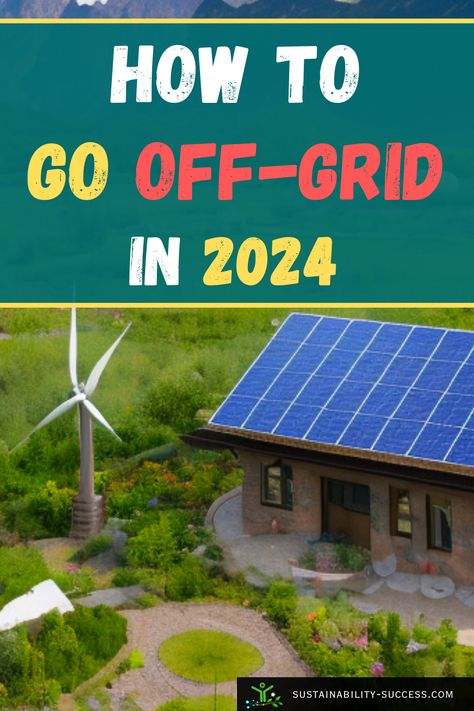 how to go off grid in 2024 and save money - self sufficient living Off The Grid Electricity, Off Grid Solar Power System, Off Grid Living Self Sufficient, Zombie Prepping, Off The Grid Homes, Off Grid Homes, Hawaii Farm, Moving Plan, Self Sustaining Home