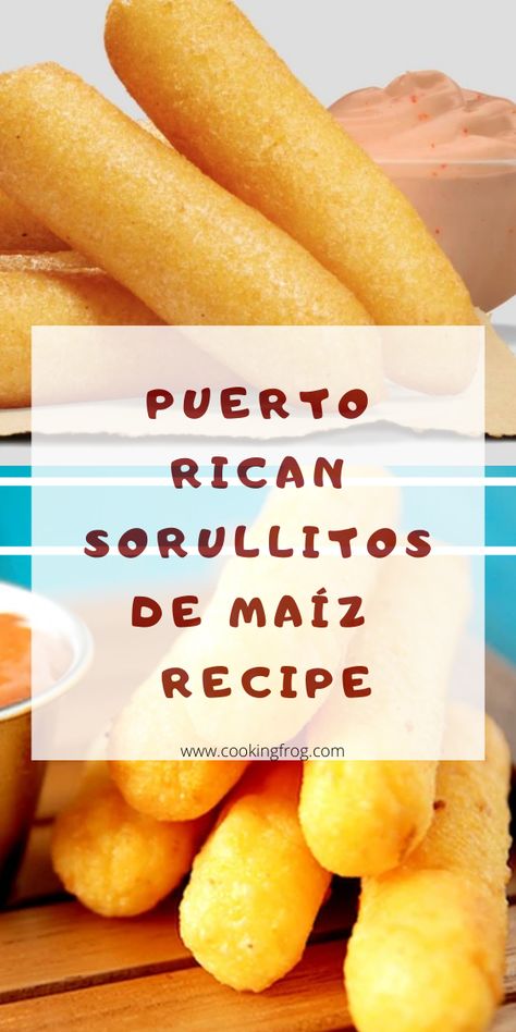 Purtorican Food Recipe, Spanish Recipe, Puerto Rican Cuisine, Puerto Rican Dishes, Puerto Rico Food, Boricua Recipes, Corn Fritters, Puerto Rican Recipes, Hispanic Food