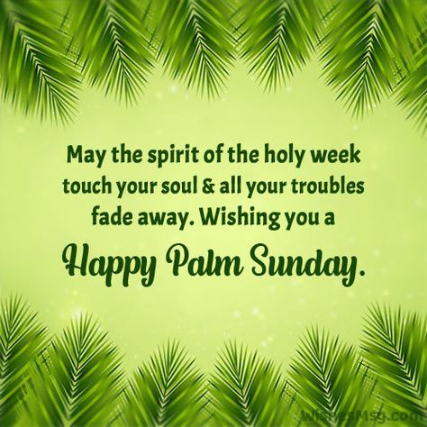 Happy Palm Sunday Wishes and Quotes - WishesMsg Happy Palm Sunday Quotes Messages, Palm Sunday Wishes Quotes, Palm Sunday Prayer Quotes, Palm Sunday Inspirational Quotes, Palm Sunday Message, Palm Sunday Quotes Messages, Good Morning Palm Sunday, Happy Palm Sunday Images, Palm Sunday Greetings