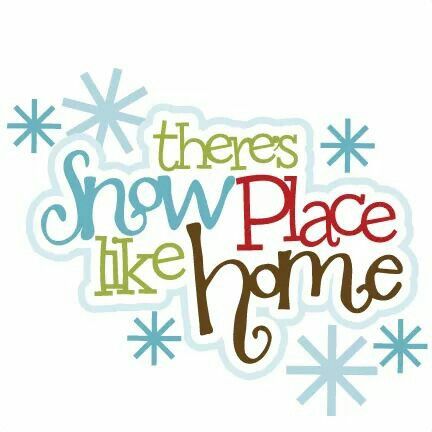 There’s Snow Place Like Home, Holiday Phrases, Winter Sayings, Snow Place Like Home, Snow Place, Christmas Phrases, Winter Clipart, Snow Fun, Scrapbook Titles