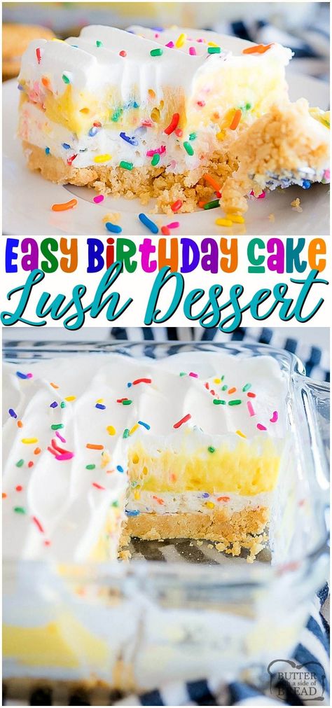 Birthday Cake Lush is a no bake dessert made with crushed Oreos, pudding, sweet cream and cake mix! Full of that cake batter flavor, this sweet, creamy layered dessert is perfect for any celebration! #lush #birthdaycake #layered #dessert #pudding #nobake #recipe from BUTTER WITH A SIDE OF BREAD Funfetti Lush Dessert, Cake With Pudding Layer, Funfetti Desserts, Funfetti Recipes, Whip Recipes, Box Birthday Cake, Lush Dessert, Lush Cake, Dreamy Desserts