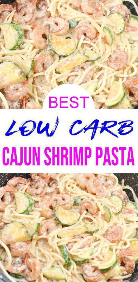 Keto Shrimp Pasta, Low Carb Shrimp Pasta Recipes, Low Carb Meals With Shrimp, Keto Pasta Dishes, Low Carb Shrimp Recipes Dinners, Low Carb Dinners For Family, Keto Cajun Shrimp, Low Carb Cajun, Shrimp Keto