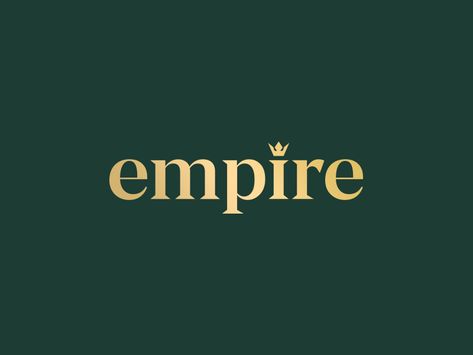 Empire Logo Design by Emir Ali?i? Empire Logo Design, Creative Logo Ideas, Ag Logo, Logo Design Fonts, Dental Branding, Artifact Art, Empire Logo, Business Empire, Royal Logo