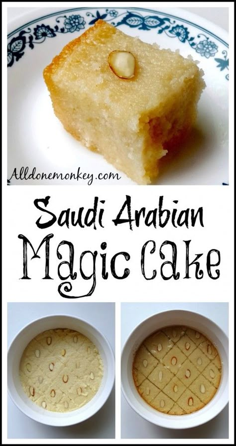 Saudi Arabian Magic Cake {Around the World in 12 Dishes} | Alldonemonkey.com حلويات عربية, Desserts Around The World, Middle East Food, International Desserts, Arabic Dessert, Middle East Recipes, Arabian Food, Around The World Food, Foreign Food