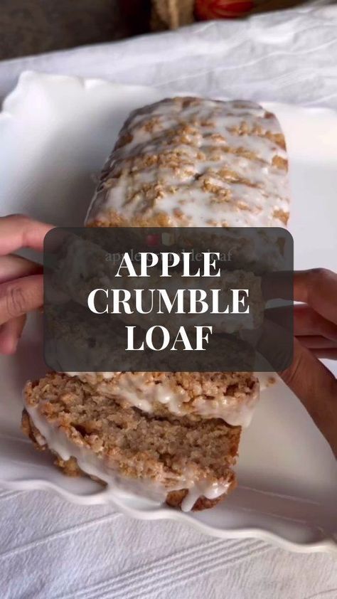 Apple Cinnamon Crumble Loaf, Apple Crumble Loaf, Loaf Breads, Apple Crumble Cake, Cinnamon Crumble, Loaf Cakes, Tv Food, Fall Dessert, Crumble Topping