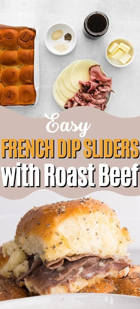 Roast Beef French Dip, Roast Beef Sliders Recipes, Rolled Roast Beef, French Dip Sliders, Sliders Recipes Hawaiian Rolls, Slider Recipe, Easy Slider Recipes, Rolled Roast, Roast Beef Sliders