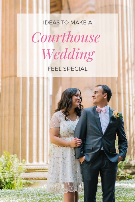 How to Make a Courthouse Wedding Feel Special Married At The Courthouse, Brazilian Wedding, Courthouse Wedding Dress, Marriage Reception, Wedding Ceremony Ideas, Weddings By Color, Wedding Court, Courthouse Wedding, Civil Ceremony