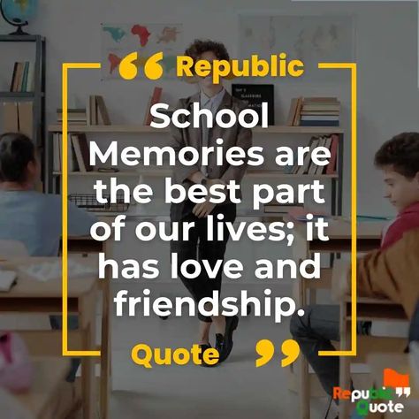 91 Best School Memories Quotes | School Friends Missing Quotes Reunion Quotes High School, Friendship Memories Ideas, School Memory Quotes, High School Quotes Memories, Classmate Quotes Schools, School Life Quotes Memories, Classmates Quotes Schools, School Last Day Quotes, Quotes About School Memories